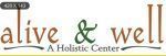 Alive & Well A Holistic Center Coupon Codes & Deals