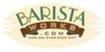 Barista Works Coupon Codes & Deals