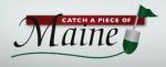 Catch a Piece of Maine coupon codes