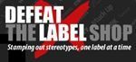 Defeat The Label Shop Coupon Codes & Deals