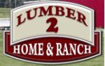 Lumber 2 Home & Ranch Coupon Codes & Deals
