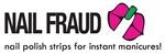 Nail Fraud coupon codes