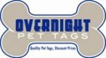 Overnight Pet Tags coupon codes