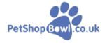 PetShopBowl UK coupon codes