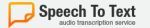 Speech to Text Service Coupon Codes & Deals