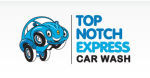 TOP NOTCH EXPRESS CAR WASH Coupon Codes & Deals