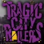 The Tragic City Rollers Coupon Codes & Deals