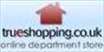 trueshopping.co.uk Coupon Codes & Deals